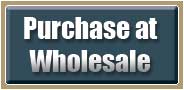 Purchase at Wholesale